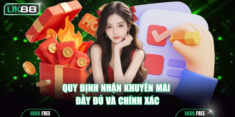 Quy định nhận khuyến mãi đầy đủ và chính xác nhất